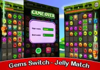 Gems Switch - Jelly Match Screen Shot 3