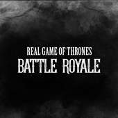 Real Games Of Thrones:Battle Royale