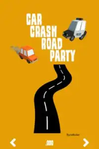 Car Crash Road Party Screen Shot 0