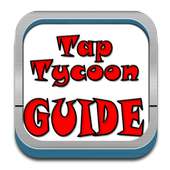 Guide For Tap Tycoon: Strategy