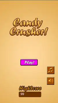 Candy Crusher Screen Shot 0