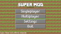 Super MOD for Minecraft Screen Shot 0
