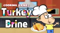 Cooking Game : Turkey Brine Screen Shot 5