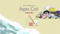 Aqua Cat - Clean it all (Beta) Screen Shot 0