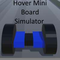 Hover Mini Board Simulator 3D