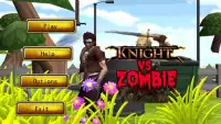 Knight Vs Zombie Screen Shot 0