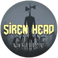 Siren Head: Guide Horror