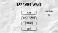 Tap Swipe Shake Screen Shot 0