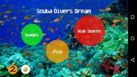 Scuba Divers Dream Screen Shot 0