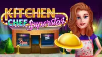 Kitchen Chef Super Star : Restaurant Cooking Game Screen Shot 0