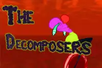The Decomposers Screen Shot 0