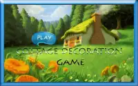 Cottage Decoration Game Screen Shot 0