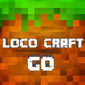 Loco Craft Go : Building & Exploration