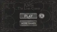 RMS: The Lion Queen Screen Shot 0