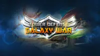 Galaxy War Tower Defense Screen Shot 0