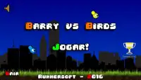 Barry vs Birds! Screen Shot 0