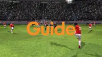 Guide Dream League Soccer 17 Screen Shot 1