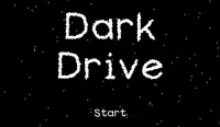 Dark Drive Screen Shot 0