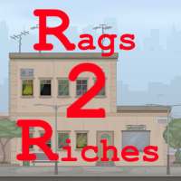 Rags to Riches - Life Simulator
