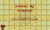 Stripes 'n' Shadows Screen Shot 0