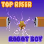 Top Riser Robot Boy