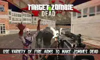 Target Zombie Dead Screen Shot 1