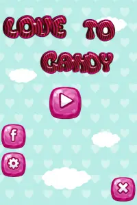 Love to Candy Screen Shot 0