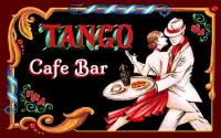 Tango Bar Cafe Screen Shot 2