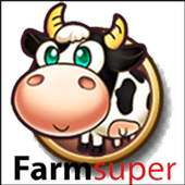 Farm Super