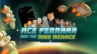 Ace Ferrara And The Dino Menace Screen Shot 0