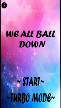 We All Ball Down Screen Shot 0