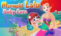 Mermaid Lola Baby Care Screen Shot 2