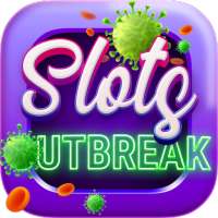 Slots Outbreak