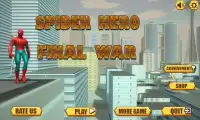 Spider Hero: Final Earth Battle Screen Shot 0