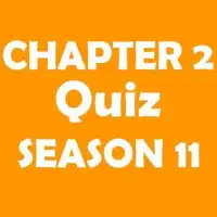 Chapter 2 Season 1 : Quiz Screen Shot 2