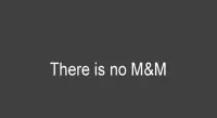 There is No M&M Screen Shot 1