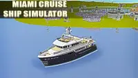 Miami Cruise Ship Simulator Screen Shot 0
