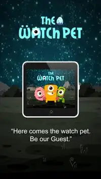 Watch Pet Screen Shot 0