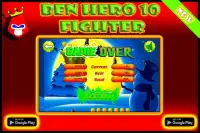 Ben Hero Ten Fighter Screen Shot 2