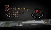 Parkir Bus 3d Simulator 2015 Screen Shot 3