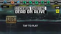 Stickman Shooting : Dead Or Alive Screen Shot 0