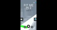 Fit Me In 2: Hyper casual game Screen Shot 2