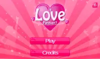 Is love forever Screen Shot 5