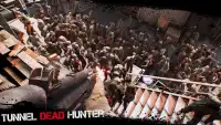 Tunnel Dead Hunter Screen Shot 0