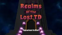 Realms Of The Lost TD Screen Shot 0