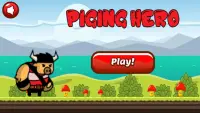 Piging Hero Screen Shot 0