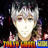 New Tokyo Ghoul Free Guide