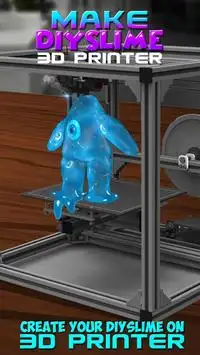 Make DIY Slime 3D Printer Screen Shot 0