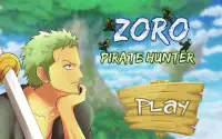 Zoro Pirate Hunter Screen Shot 0