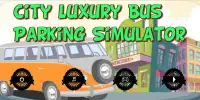City Luxury Bus Parking Simulator 3D Screen Shot 2